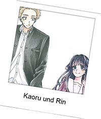 Kaoru und Rin
